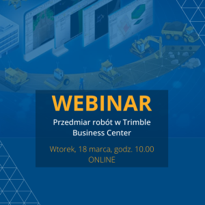 Webinar Przedmiar robót w Trimble Business Center